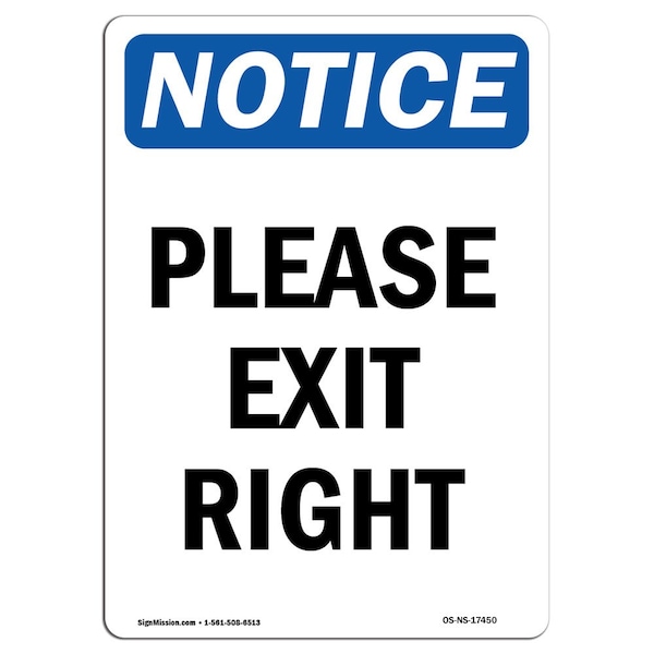 Safety Sign, OSHA Notice, 5" Height, Please Exit Right Sign, Portrait, 10PK